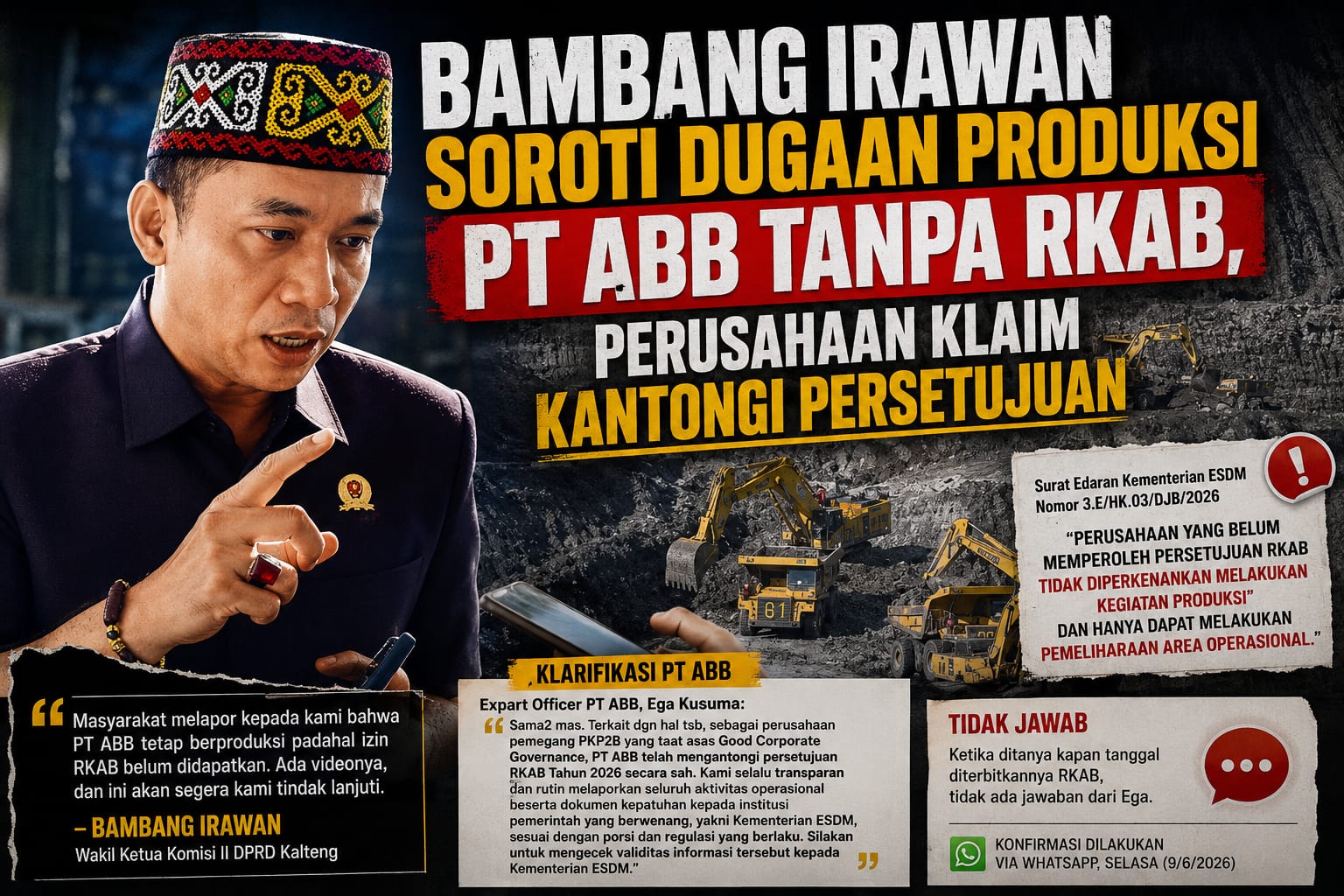 Bambang Irawan Soroti Dugaan Produksi PT ABB Tanpa RKAB, Perusahaan Klaim Kantongi Persetujuan