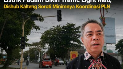 Listrik Padam Bikin Traffic Light Mati, Dishub Kalteng Soroti Minimnya Koordinasi PLN