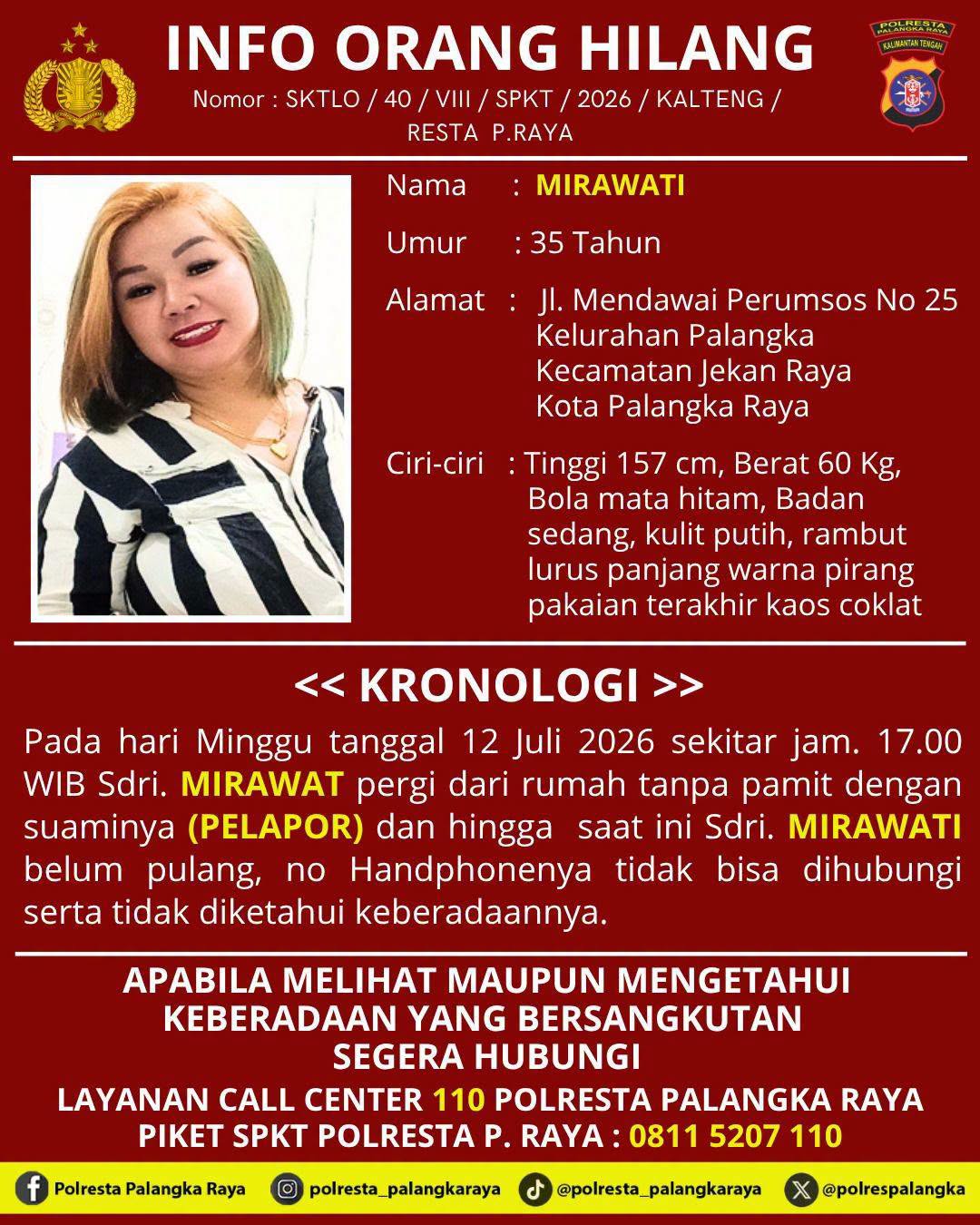 Mirawati Dilaporkan Hilang di Palangka Raya, Polisi Minta Warga Bantu Berikan Informasi
