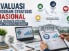 Evaluasi Program Strategis Nasional dan Mengapa Penting bagi Pemerintah Daerah?
