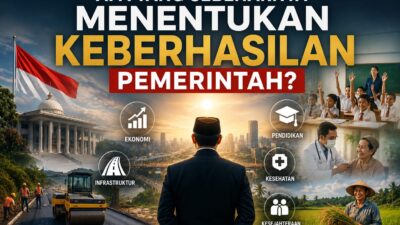Apa yang Sebenarnya Menentukan Keberhasilan Pemerintah?