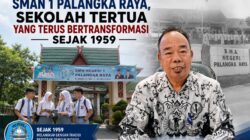 SMAN 1 Palangka Raya, Sekolah Tertua yang Terus Bertransformasi Sejak 1959